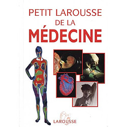 Petit Larousse de la médecine