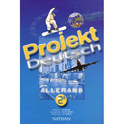 Projekt deutsch, allemand 2e : livre de l'élève