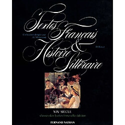 Textes français et histoire littéraire. Vol. 3. 19e siècle