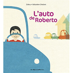 L'auto de Roberto · Occasion Sébastien Chebret