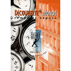 Découverte du monde, espace et temps, cycle 2 : cahier d'activités, niveau 1 - Occasion