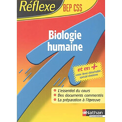 Biologie humaine : BEP Carrières sanitaires et sociales - Occasion