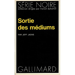 Sortie des médiums - Occasion