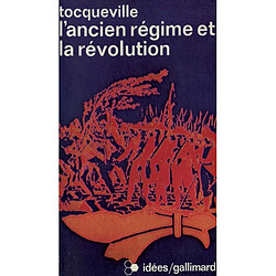 L'Ancien Régime et la Révolution · Occasion Alexis de Tocqueville