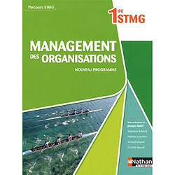 Management des organisations, 1re STMG : nouveau programme - Occasion