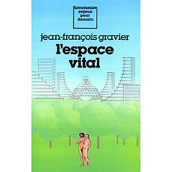 L'Espace vital - Occasion