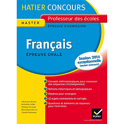 Français, épreuve orale d'admission, master, nouveau concours 2011 : exposé et entretien - Occasion