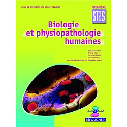 Biologie et physiopathologie humaines, première ST2S - Occasion