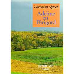 Adeline en Périgord - Occasion