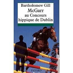 McGarr au concours hippique de Dublin · Occasion Bartholomew Gill