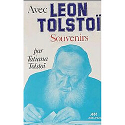 Avec Léon Tolstoï : souvenirs - Occasion