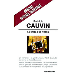 Le sang des roses · Occasion Patrick Cauvin