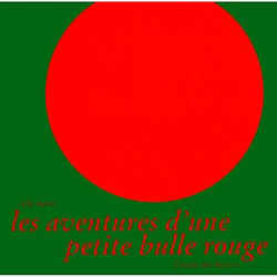 Les Aventures d'une petite bulle rouge