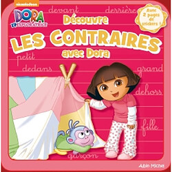 Découvre les contraires avec Dora
