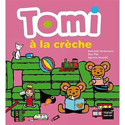 Tomi à la crèche - Occasion