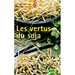Les vertus du soja - Occasion
