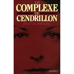 Le complexe de Cendrillon