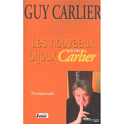 Les nouveaux bijoux de chez Carlier · Occasion Guy Carlier