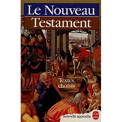 Le Nouveau Testament : une parole qui fait vivre