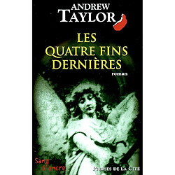 Requiem pour un ange. Vol. 1. Les quatre fins dernières · Occasion Andrew Taylor