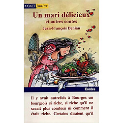 Un mari délicieux et autres contes - Occasion