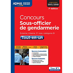 Concours sous-officier de gendarmerie : externe, catégorie B : tout-en-un - Occasion