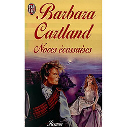 Noces écossaises · Occasion Barbara Cartland
