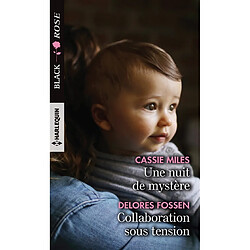 Une nuit de mystère. Collaboration sous tension · Occasion Cassie Miles - Delores Fossen