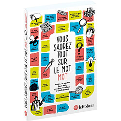 Vous saurez tout sur le mot mot · Occasion Yves Hirschfeld - Cécile Berriet