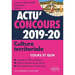 Culture territoriale, 2019-2020 : cours et QCM : concours administratifs, Sciences Po, licence - Occasion
