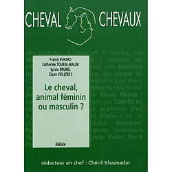 Cheval chevaux, n° 2. Le cheval, animal féminin ou masculin ?