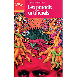 Les paradis artificiels · Occasion Charles Baudelaire