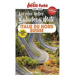 Les plus belles balades à moto : Italie du Nord, Suisse - Occasion