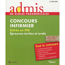 Concours infirmier : entrée en IFSI : épreuves écrites et orale - Occasion
