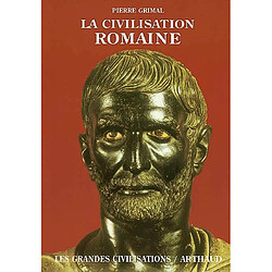 La civilisation romaine