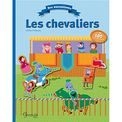 Les chevaliers · Occasion Céline Théraulaz