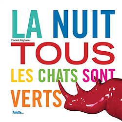 La nuit tous les chats sont verts - Occasion