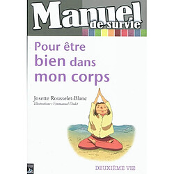 Pour être bien dans mon corps · Occasion Josette Rousselet-Blanc