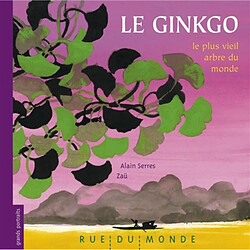 Le ginkgo, le plus vieil arbre du monde - Occasion