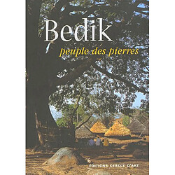 Bedik : peuple des pierres