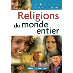 Religions du monde entier : les monothéismes, l'hindouisme et le bouddhisme - Occasion