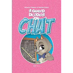 Le grand dicodrôle du chat - Occasion