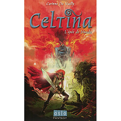 Celtina. Vol. 3. L'épée de Nuada - Occasion