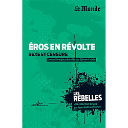 Eros en révolte : sexe et censure - Occasion