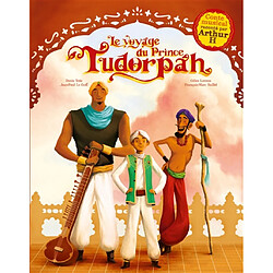 Le voyage du prince Tudorpah · Occasion Denis Teste - Gilles Leroux