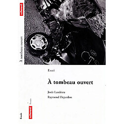 A tombeau ouvert - Occasion