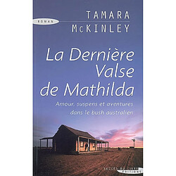 La dernière valse de Mathilda · Occasion Tamara McKinley