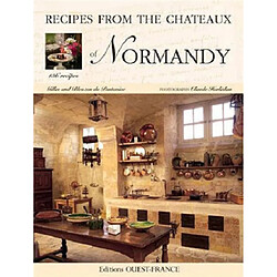 Recipes from the chateaux of Normandy : 136 recipes - Occasion