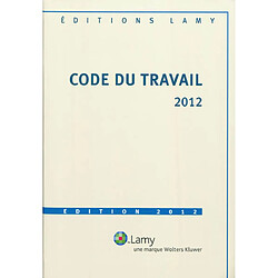 Code du travail 2012 - Occasion
