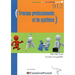 Travaux professionnels et de synthèse : bac pro 3 ans, première comptabilité : énoncé - Occasion